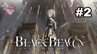 Black Beacon ( CBT ) #2 Clear out enemies from stage 1 to stage 4