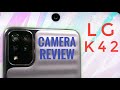 LG K42 Camera Review