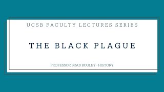 Faculty Lecture Series: The Black Plague