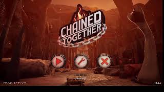 CHAINEDTOGETHER