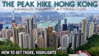 THE PEAK "VICTORIA PEAK" HIKE HK | HOW TO HIKE "THE PEAK" FROM CENTRAL(HOW TO GET THERE, HIGHLIGHTS)