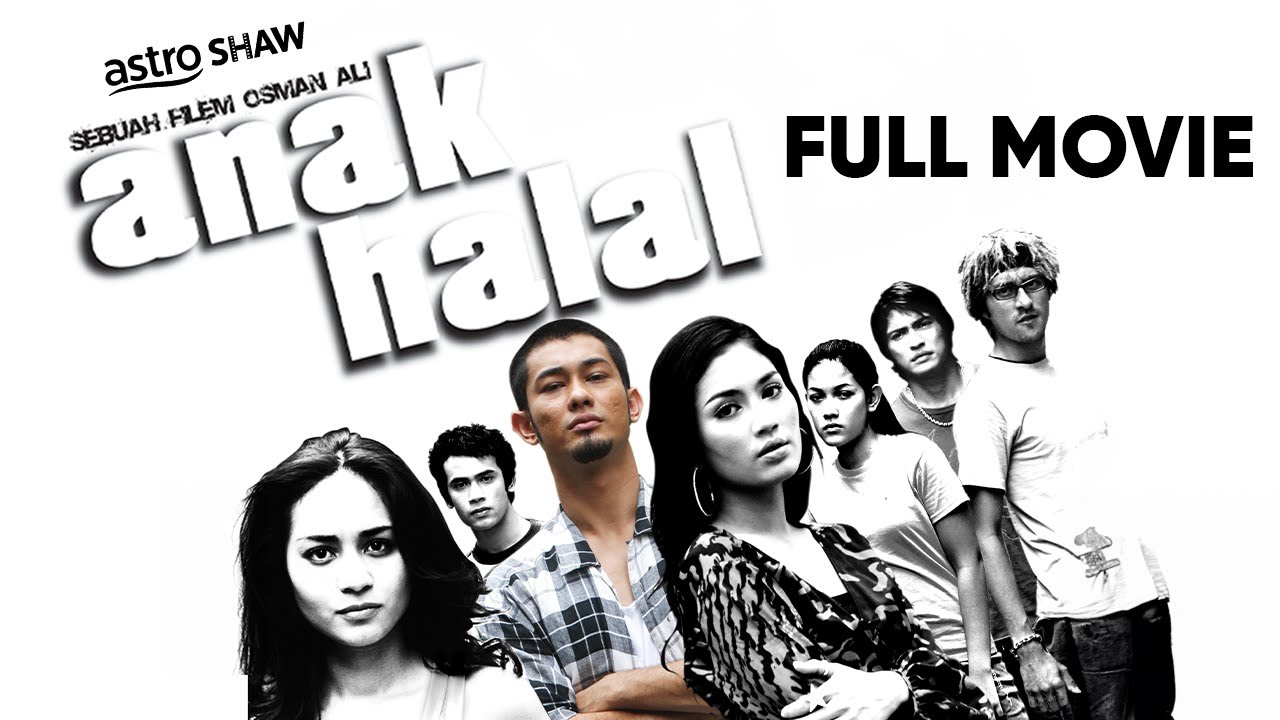 Anak Halal Full Movie Youtube