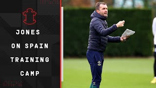 JONES ON SPAIN TRIP | Southampton manager Nathan Jones previews the winter training camp