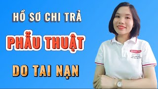 Hồ sơ chi trả 116 triệu do tai nạn gãy xương quay| Bảo lãnh viện phí | BH tai nạn toàn diện nâng cao