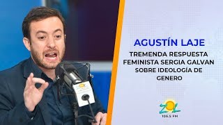 Agustín Laje Tremenda respuesta a feminista Sergia Galvan sobre tema ideología  genero parte 2