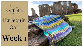 CROCHET ALONG BLANKET 2022 // Harlequin CAL WEEK 1 // Ophelia Talks Crochet