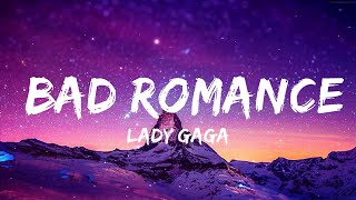 Lady Gaga - Bad Romance Lyrics Vibes