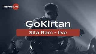 Go Kirtan - Sita Ram (Live) @ MantraLive Concert at Greenhouse