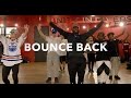 @BigSean - Bounce Back - Willdabeast Adams choreography #immaBEAST