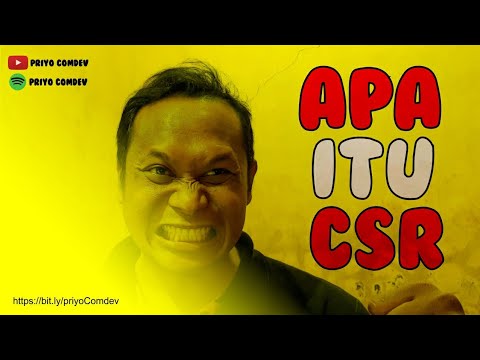 APA ITU CSR? - YouTube