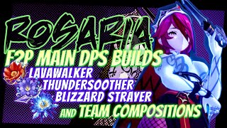 F2P ROSARIA MAIN DPS BUILDS AND TEAM COMPS