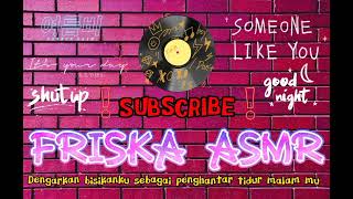 ASMR ‼️ adek manja ke kakak minta ini itu ke kakak || ASMR GIRLFRIENDS || FRISKA ASMR