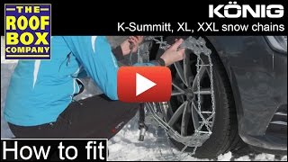 Konig K SUMMIT, XL, XXL snow chains - How to fit