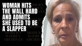 Women Hits The Wall Hard And Admits She Used To Be A Slapper
