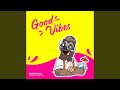 Good Vibes (feat. Nai Boa)