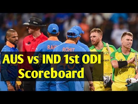 Australia Vs India 1st ODI Scoreboard India Vs Australia 1st ODI ...