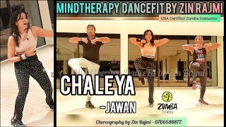 Chaleya - JAWAN - Zumba - Dance choreo by Zin Rajmi