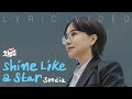 [LYRIC VIDEO] Sondia - Shine Like a Star | Doctor Cha 닥터 차정숙 OST