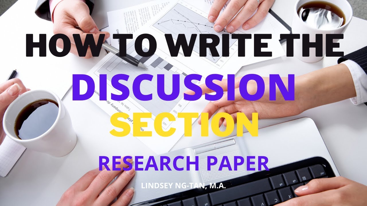 HOW TO WRITE THE DISCUSSION SECTION With EXAMPLES - YouTube