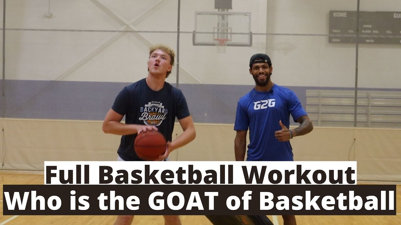 FULL Basketball Workout | College Player Workout | Who Is The GOAT Of ...