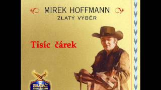 168/ Mirek Hoffmann - Tisíc čárek