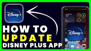 How to Update Disney Plus App