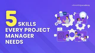 5 Must-Have Skills Every Project Manager Needs in 2026 | The Knowledge Academy