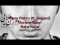 reza pishro rahe nejat dorane talayi ft. sogand