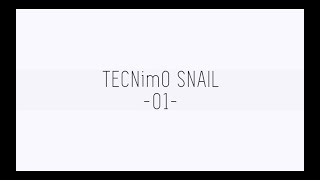 【M3-2020 Spring】TECNimO SNAIL 01【XFD】