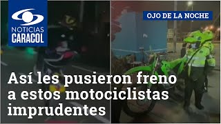 Así les pusieron freno a estos motociclistas imprudentes en una calle de Bogotá