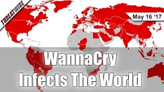 WannaCry Ransomware Infects the World - Threat Wire