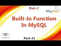 31 | Built-in Functions In MySQL | MySQL Built in Functions | Functions MySQL | Part-2 (Hindi/Urdu)