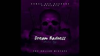 Dowse Upp - Dream Badness