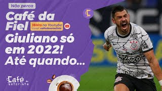Café da Fiel: Sylvinho abatido no Corinthians; Giuliano só em 2022 e muito mais de Timão!