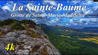 SAINTE BAUME - Marie Madeleine Cave - Hike to the top of the Sainte Baume [4K]