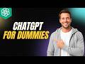 How To Use ChatGPT For Dummies [2026 Full Guide]