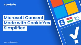 How to Implement Microsoft Consent Mode Using CookieYes?