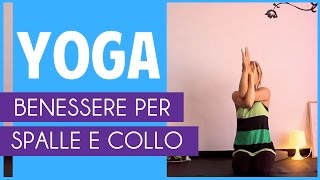 Yoga per spalle e collo