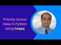 Maximize Efficiency with this Priority Queue Class in Python
