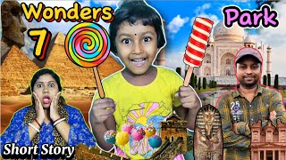 Titi🍭Gelo 7 Wonders💥Park👻😱||Titir Short Story #shortstory #funnyvideo #trishikarimpa