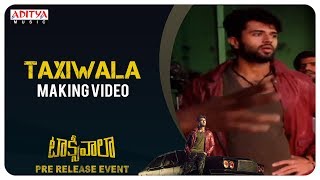 Taxiwaala MAKING Video | Taxiwaala Movie | Vijay Deverakonda, Priyanka Jawalkar