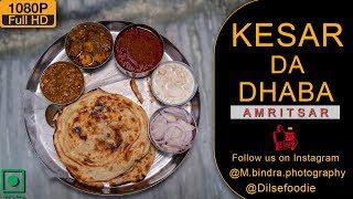 Legendary Meal At Kesar Da Dhaba