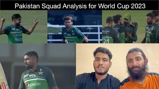 Pakistan Squad Analysis for World Cup 2023