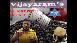 Best Filter Coffee In Chennai - Vijayaram's Coffee Since 1975 | free unlimited coffee on Nov 14