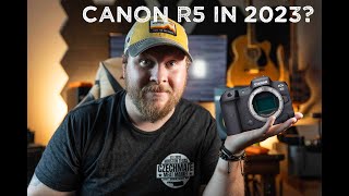 Is The Canon R5 Still Relevant In 2023