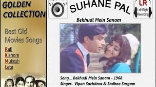 Bekhudi Mein Sanam - Haseena Maan Jayegi - Suhane Pal