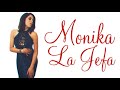 monika la jefa cierrame esa boca english lyric video