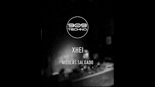 XHEI + NICOLAS SALGADO x 909TECHNO (25-07-2020)