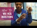 HOW TO: Mix HCG Injections