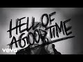 Haiden Henderson - Hell Of A Good Time (official Lyric Video)